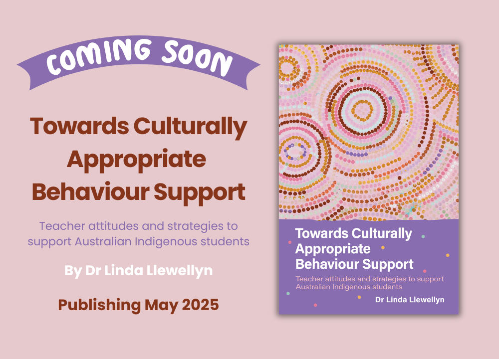 Coming Soon: Towards Culturally Appropriate Behaviour Support by Dr Linda Llewellyn