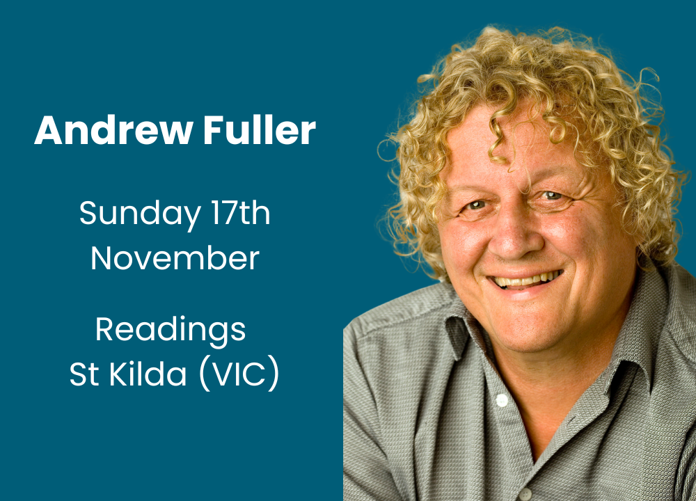 Andrew Fuller at Readings St Kilda (VIC) - Sunday 17th November 2024