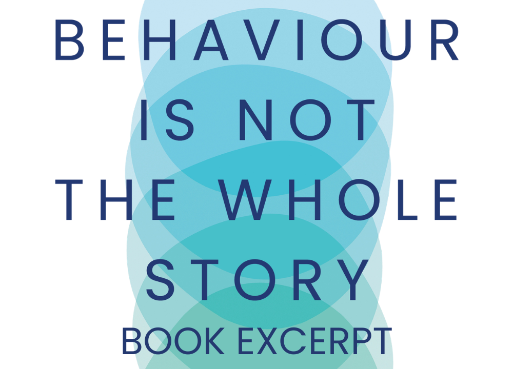 'Behaviour Is Not The Whole Story' By Kelly Oldfield Book Excerpt