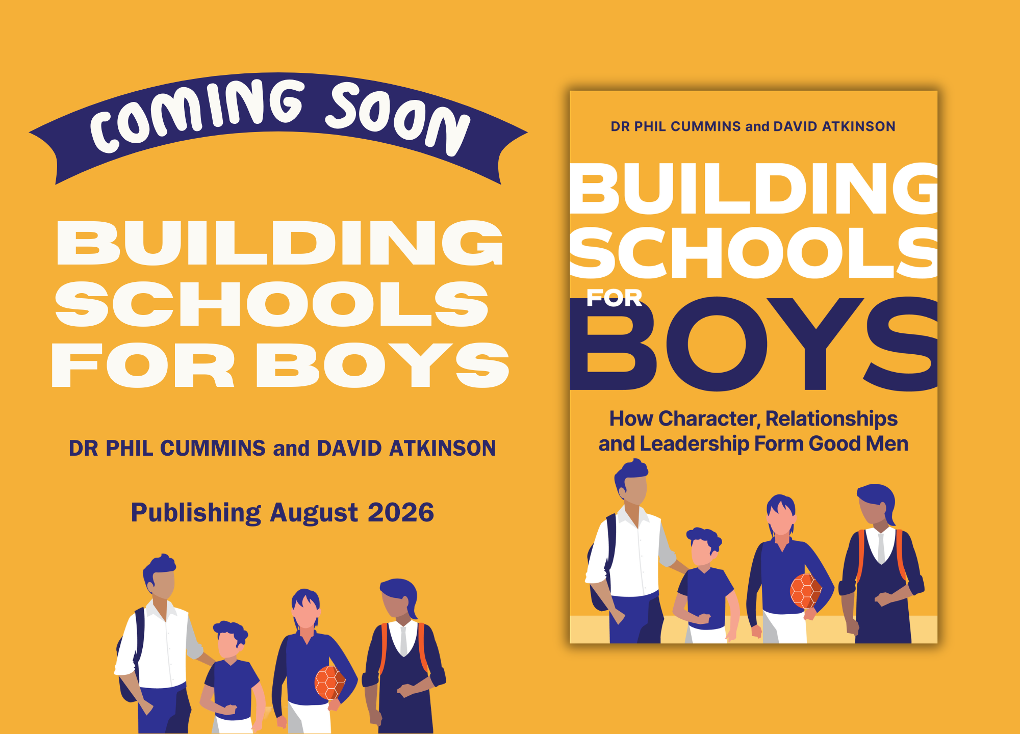 Coming Soon: Building Schools for Boys by Dr Phil Cummins and David Atkinson