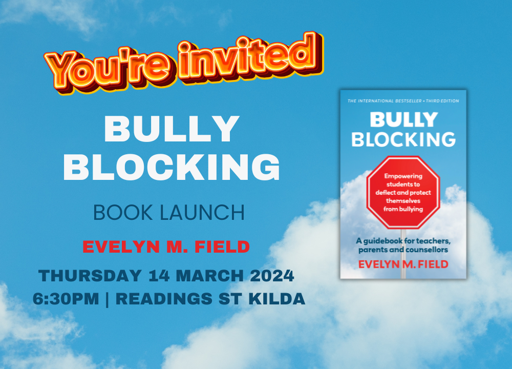 Book Launch: Bully Blocking by Evelyn M Field