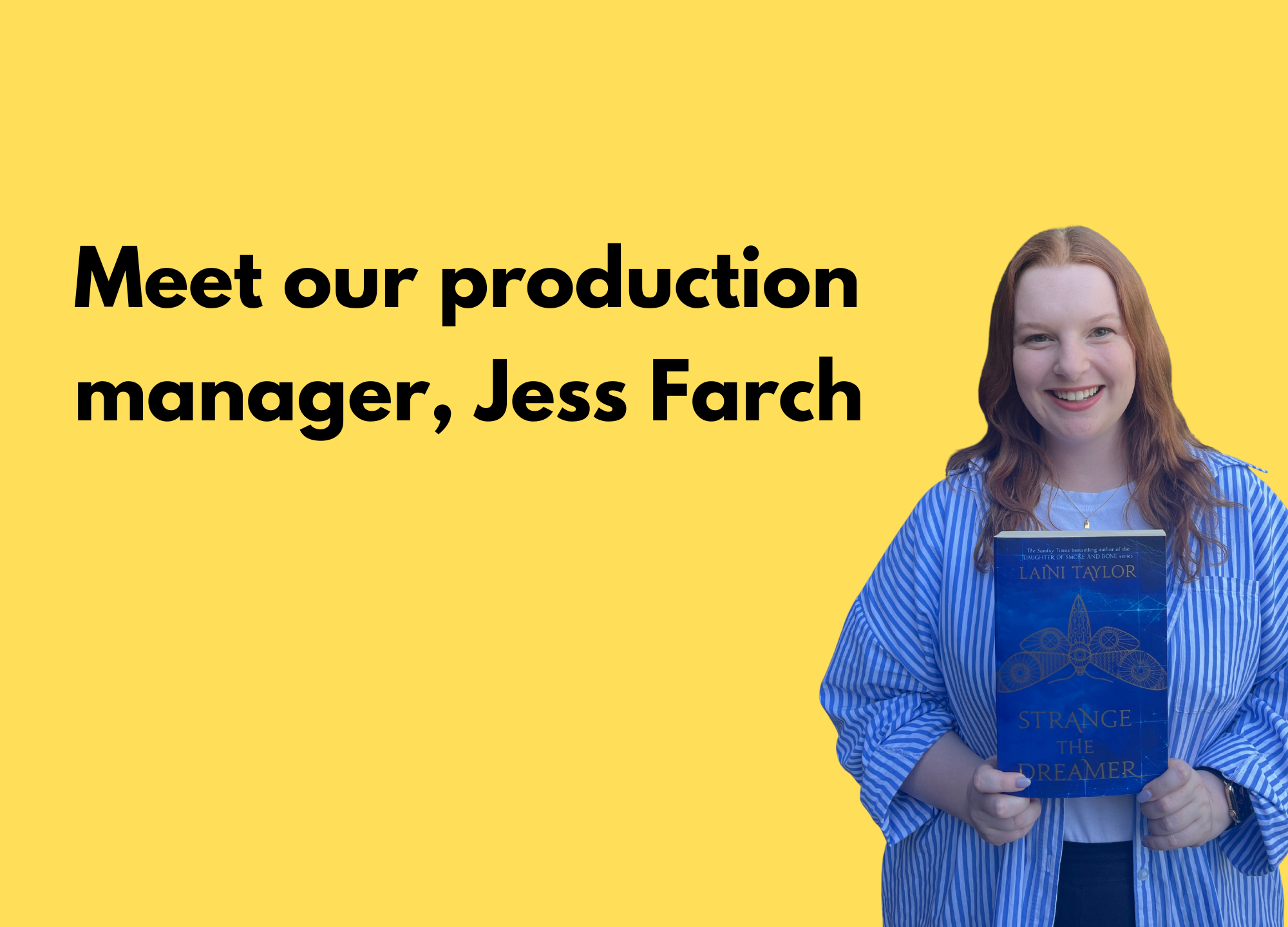 Meet our production manager, Jess Farch