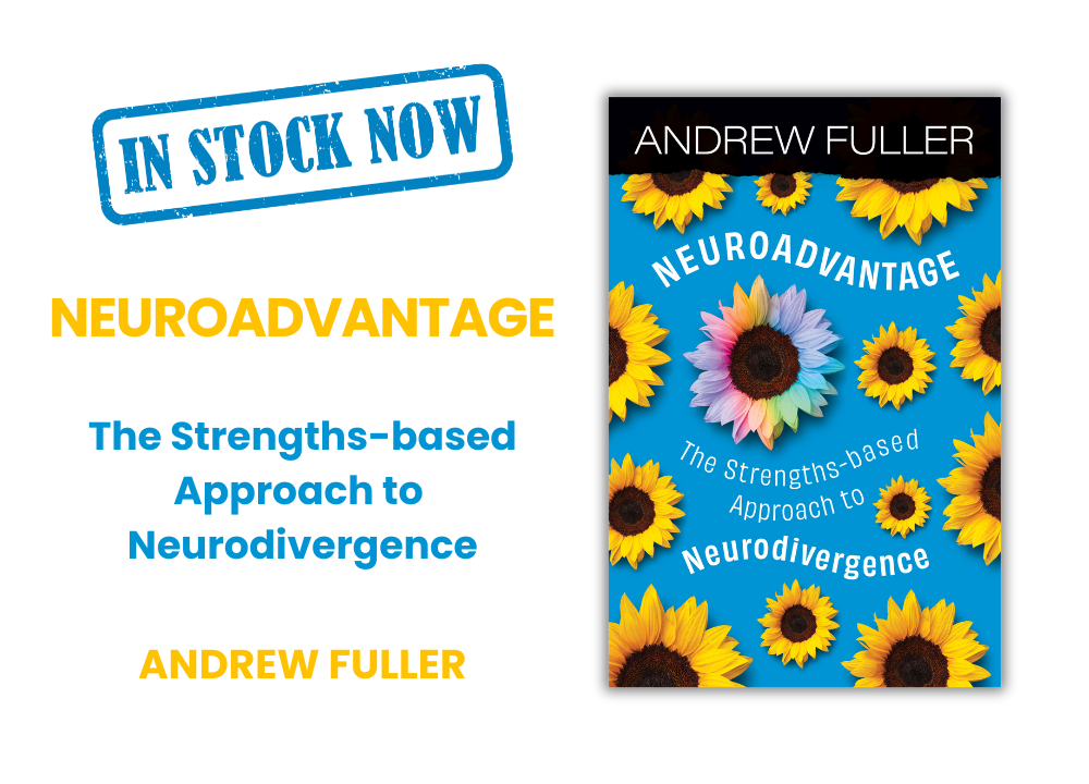Now Available: Neuroadvantage by Andrew Fuller