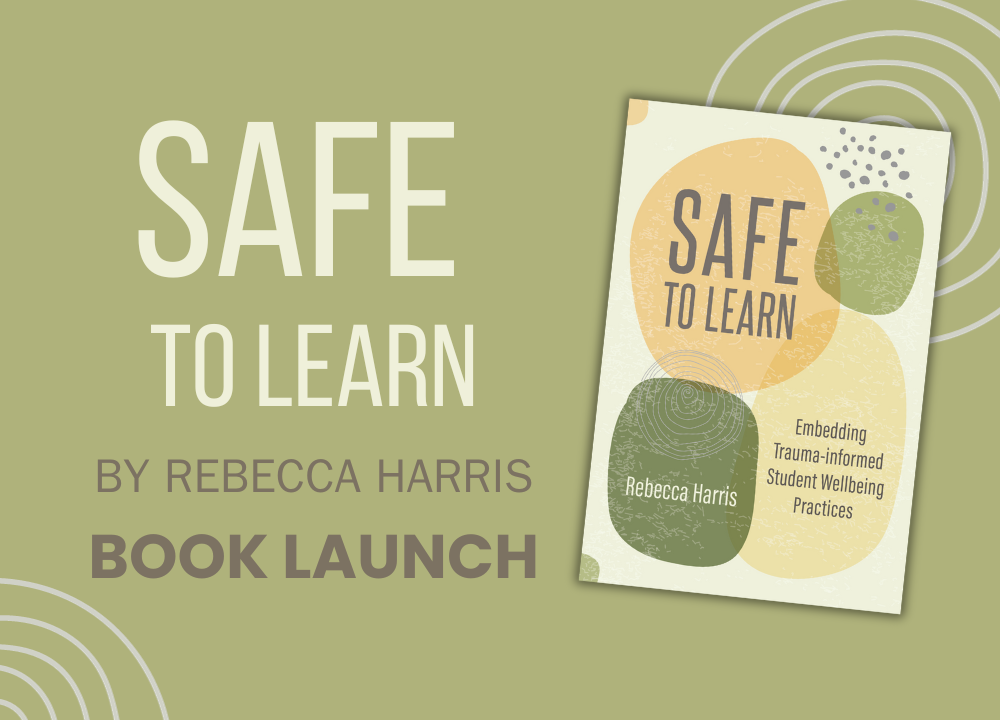 Launching 'Safe to Learn'