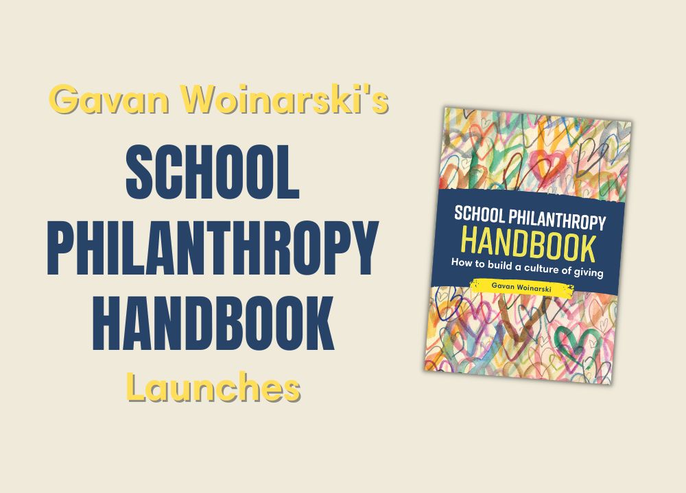 Gavan Woinarski’s School Philanthropy Handbook Launches