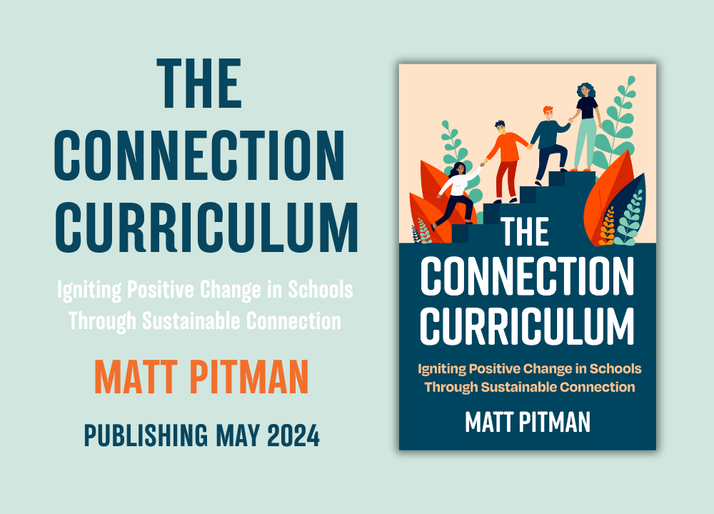 Coming Soon: The Connection Curriculum by Matt Pitman