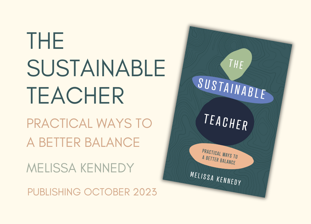 The Sustainable Teacher ... Coming Soon