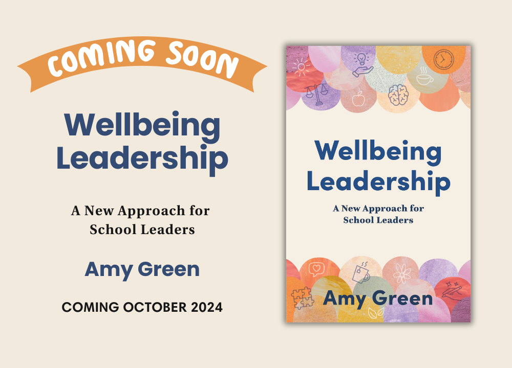 Amy Green's follow up book, Wellbeing Leadership