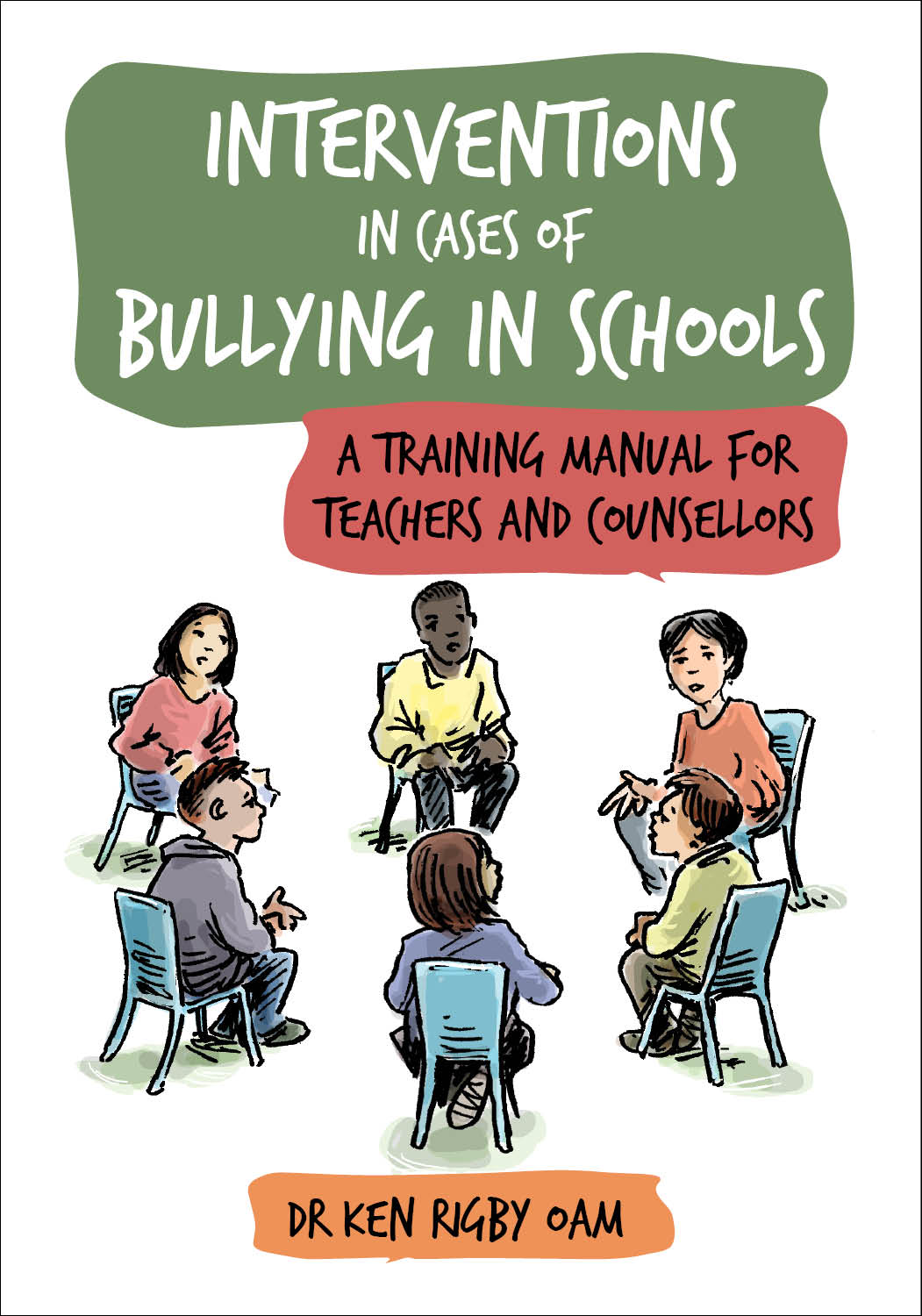 Interventions in Cases of Bullying in Schools