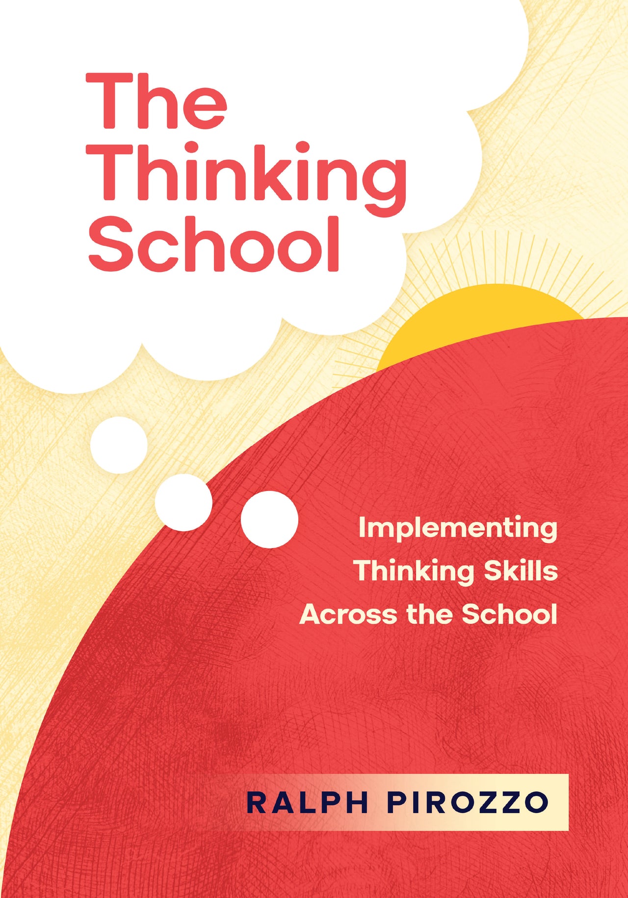 The Thinking School