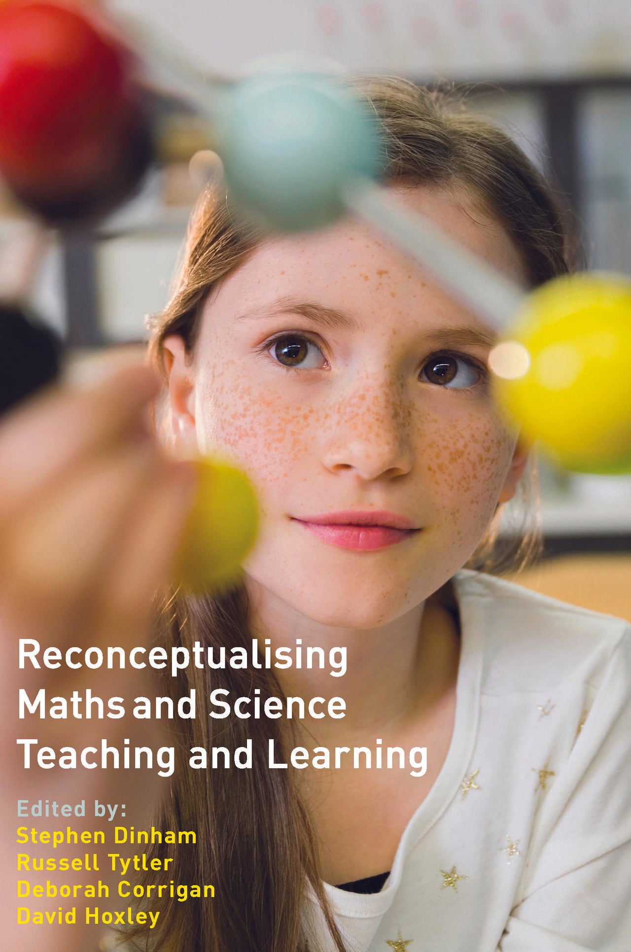 Reconceptualising Maths and Science Teaching and Learning