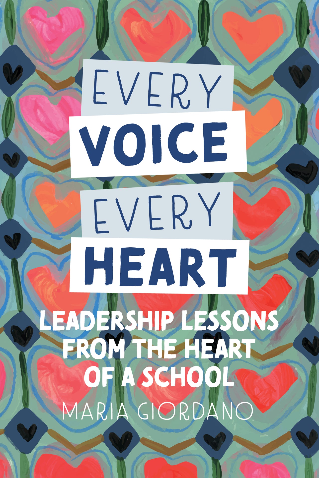Every Voice, Every Heart