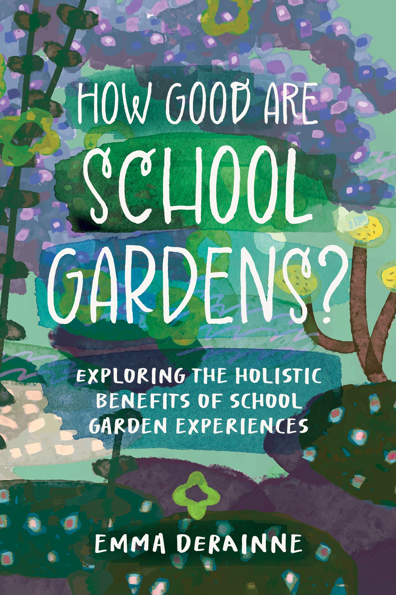 How Good are School Gardens?