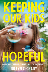 Thumbnail for Keeping Our Kids Hopeful