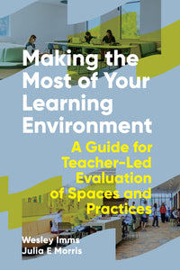 Thumbnail for Making the Most of Your Learning Environment