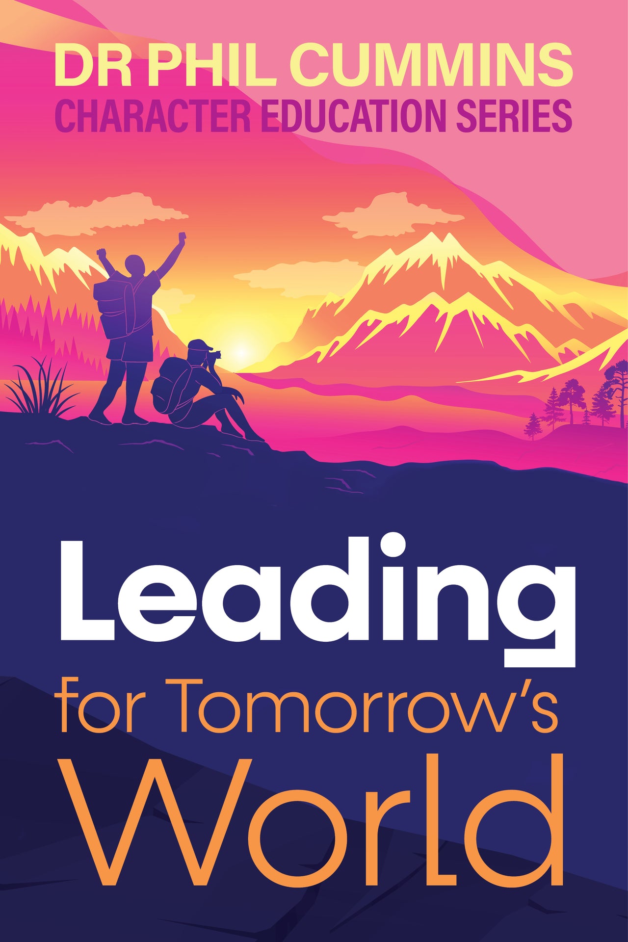 Leading for Tomorrow's World