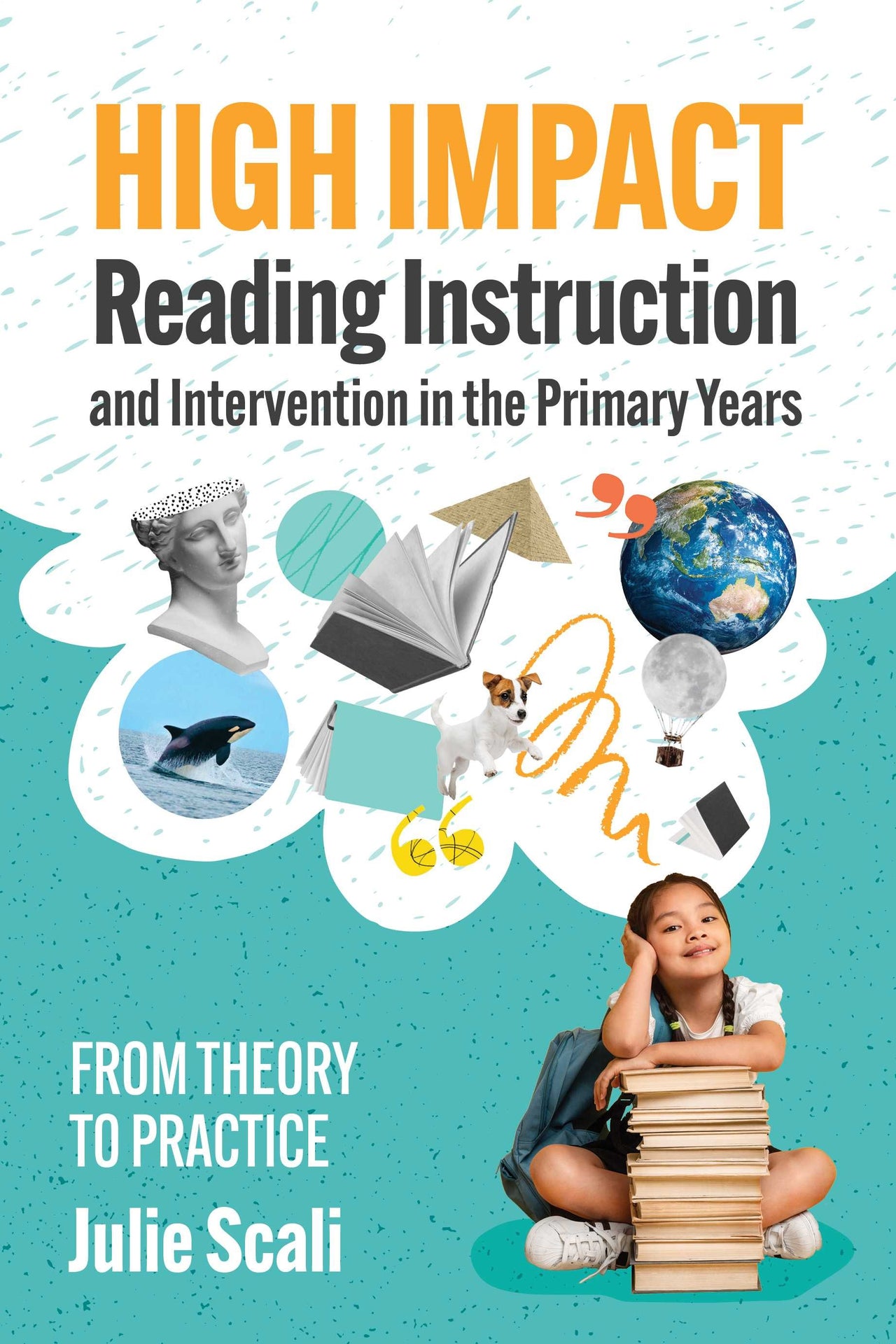High Impact Reading Instruction and Intervention in the Primary Years