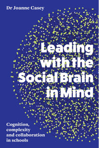 Thumbnail for Leading with the Social Brain in Mind