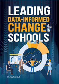 Thumbnail for Leading Data-Informed Change in Schools