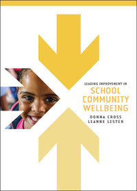 Thumbnail for Leading Improvement in School Community Wellbeing